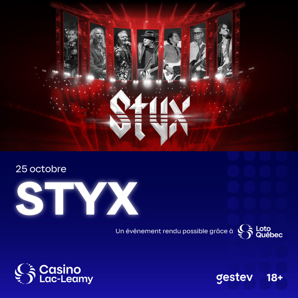 Le groupe STYX au Théâtre Casino du Lac-Leamy